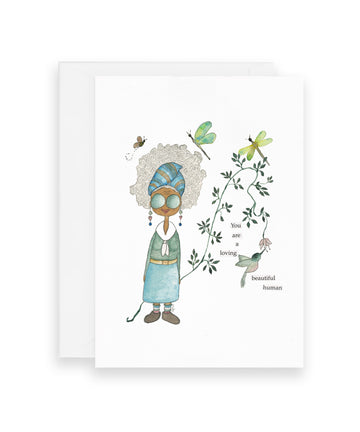 You Are A Loving Beautiful Human - Ruth