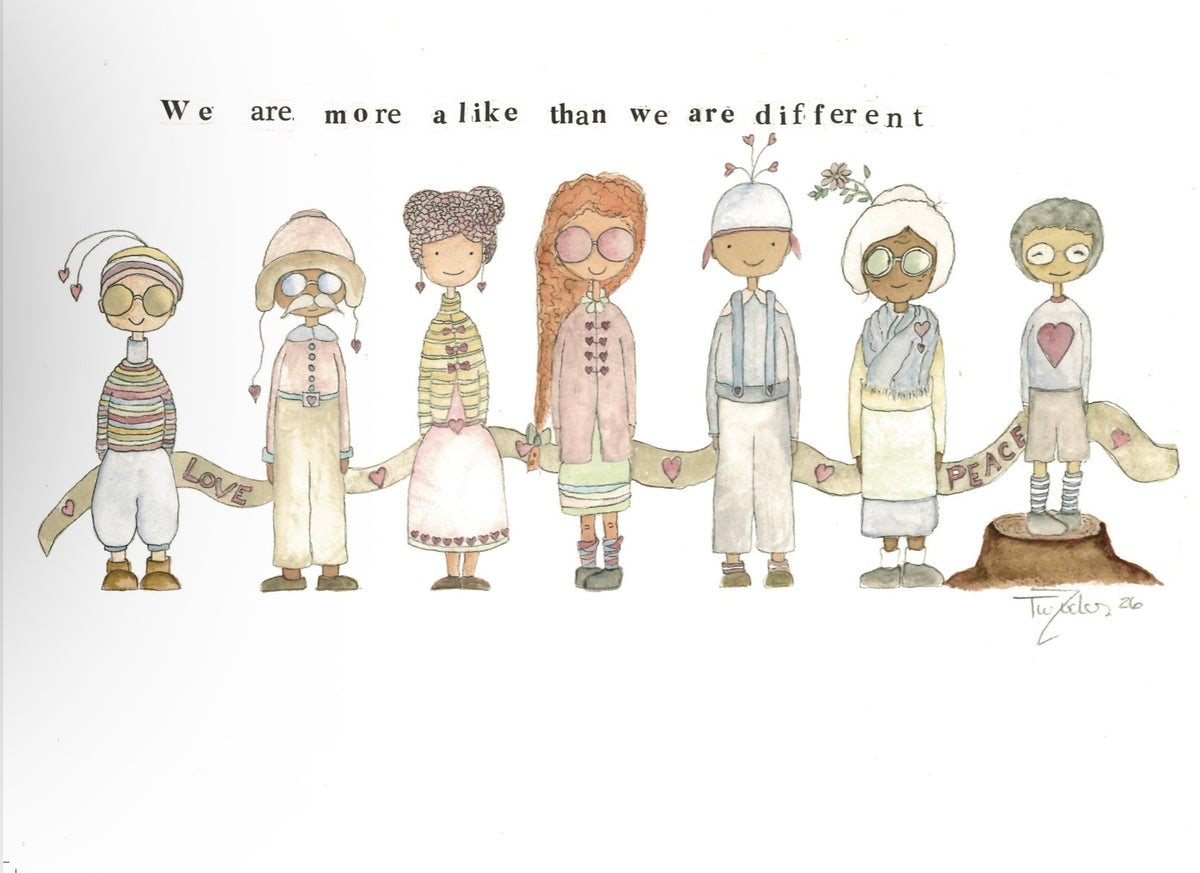 Illustration of seven diverse people standing together above a ribbon reading love and peace, with the words “We are more alike than we are different.”
